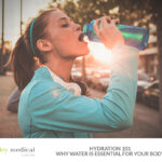 Hydration 101 Why Water is Essential for Your Body