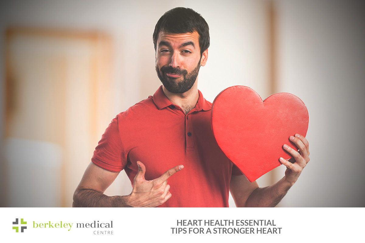 Heart Health: Essential Tips for a Stronger Heart