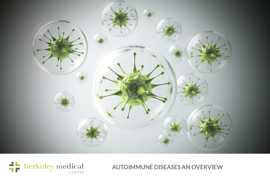 Autoimmune Diseases: An Overview - Medical Centre | Berkeley Medical ...