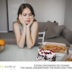 Eating Disorders: Recognise the Signs, and Understand the Risks