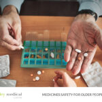Medicines Safety for Older People: How to Manage Your Medications