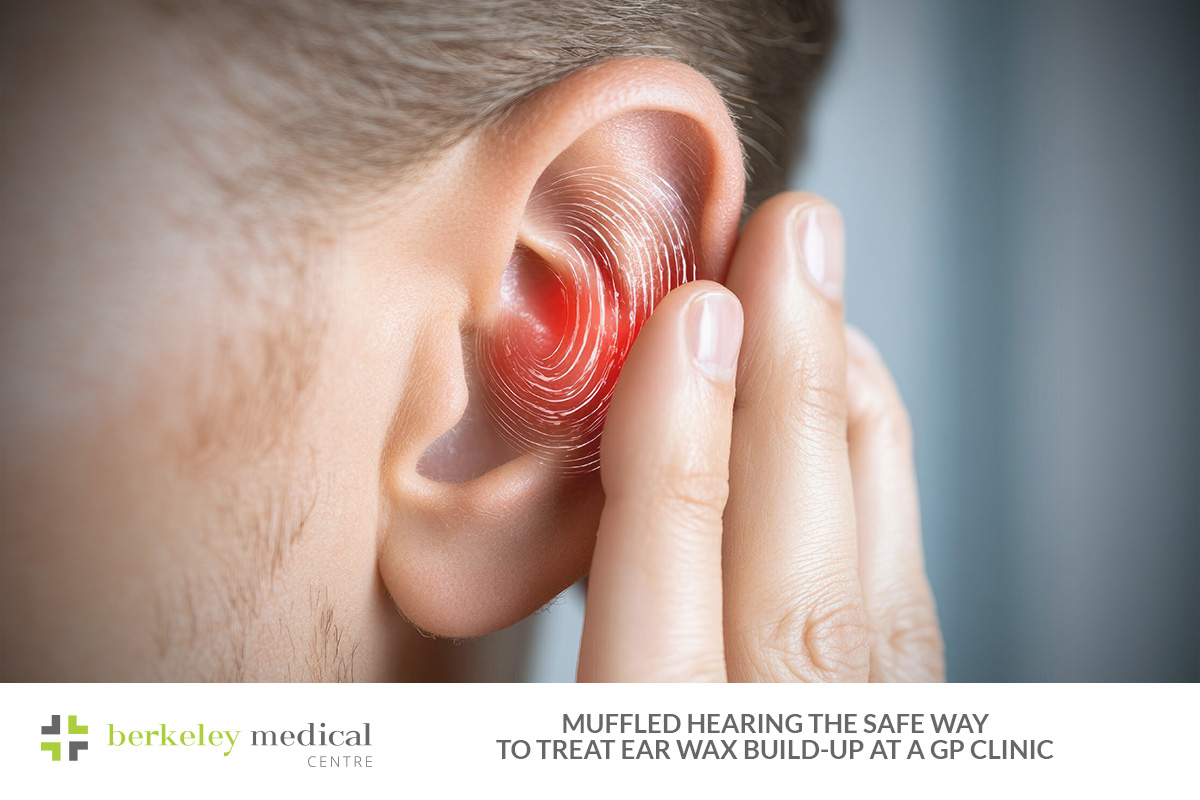 Muffled Hearing? The Safe Way to Treat Ear Wax Build-Up at a GP Clinic in Brisbane