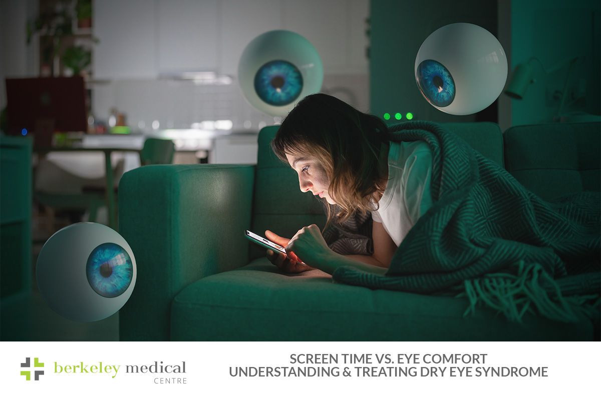 Screen Time vs. Eye Comfort: Understanding and Treating Dry Eye Syndrome